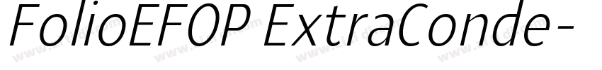 FolioEFOP ExtraConde字体转换 FolioEFOP ExtraConde字体转换